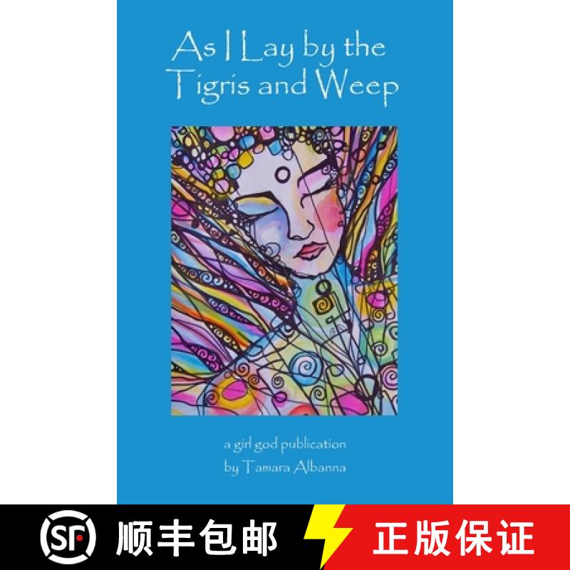 【3-4周达】As I Lay by the Tigris and Weep [9788293725527]