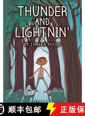 预订 Thunder and Lightnin' [9780989483001]