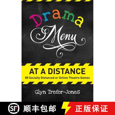 【3-4周达】Drama Menu at a Distance: 80 Socially Distanced or Online Theatre Games [9781848429796]