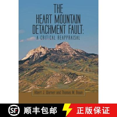 【2-3周达】The Heart Mountain Detachment Fault: A Critical Reappraisal [9781665770323]