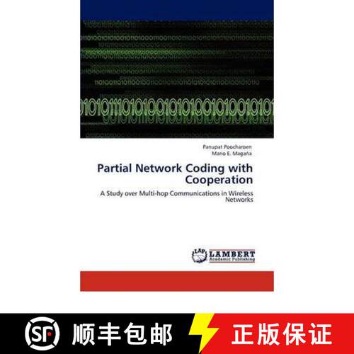 预订 Partial Network Coding with Cooperation [9783846539989]