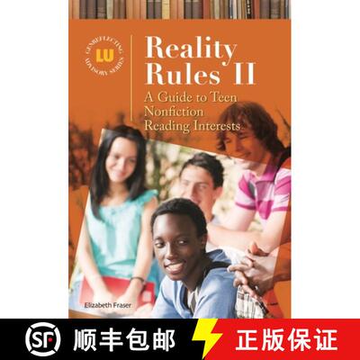 【3-4周达】精装 Reality Rules II: A Guide to Teen Nonfiction Reading Interests [9781598847901]