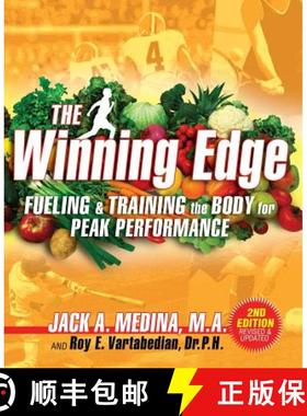 预订 The Winning Edge: Fueling & Training the Body for Peak Performance [9780964195240]