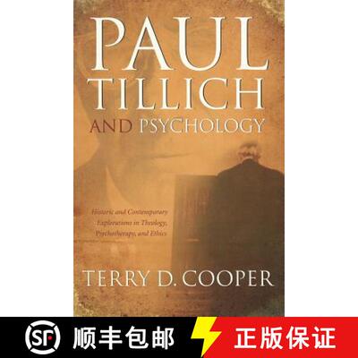【3-4周达】Paul Tillich and Psychology: Historic and Contemporary Explorations in Theology, Psychothe... [9780865549937]