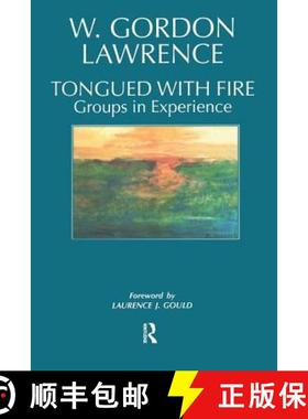 【3-4周达】Tongued with Fire : Groups in Experience [9781855752245]