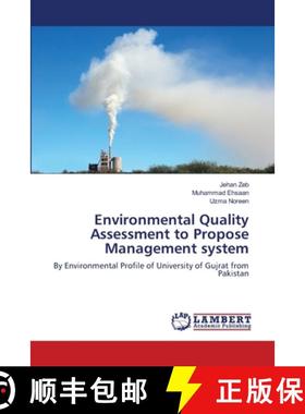 预订 Environmental Quality Assessment to Propose Management system [9783659512506]