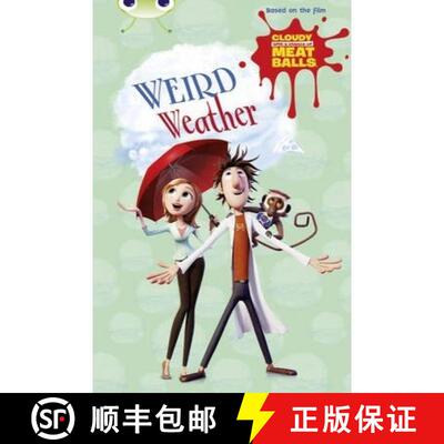 【3-4周达】Bug Club Independent Fiction Year Two Gold B Cloudy with a Chance of Meatballs: Weird Weather [9780435143862]