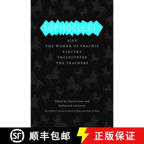 【3-4周达】Sophocles II – Ajax, The Women of Trachis, Electra, Philoctetes, The Trackers [9780226311555]