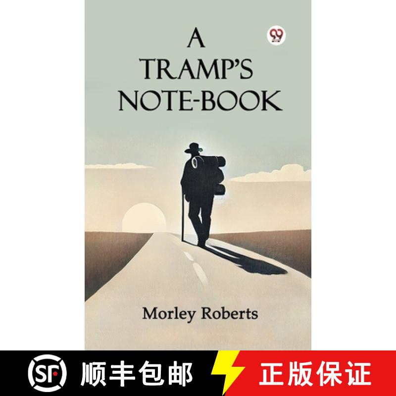 【3-4周达】Tramp'S Note-Book (Edition1) [9789370429628]