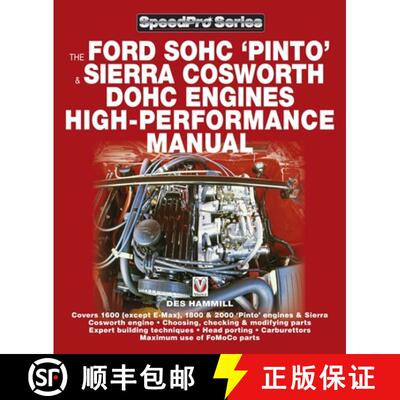 【3-4周达】The Ford Sohc Pinto & Sierra Cosworth Dohc Engines High-Performance Manual: For Road & Track [9781903706787]