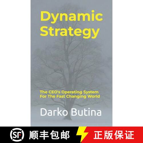 【3-4周达】Dynamic Strategy: The CEO's Operating System For The Fast Changing World [9783952586655]