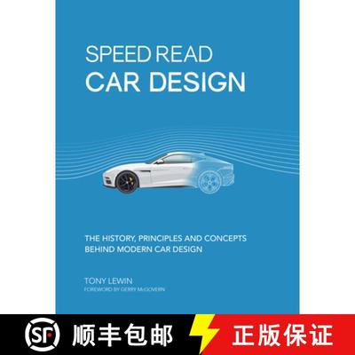 现货 Speed Read Car Design: The History, Principles and Concepts Behind Modern Car Designvolume 2 [9780760358108]