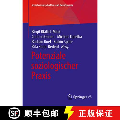 【3-4周达】Potenziale soziologischer Praxis [9783658519957]