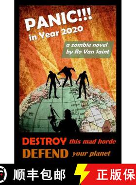 【3-4周达】Panic in Year 2020: A Zombie Novel [9780615893990]