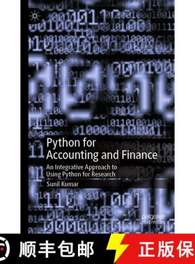 【3-4周达】Python for Accounting and Finance: An Integrative Approach to Using Python for Research [9783031546822]