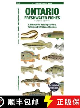 【3-4周达】Ontario Fishes: A Folding Pocket Guide to All Known Native and Introduced Freshwater Species [9781620057117]