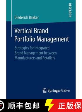 【3-4周达】Vertical Brand Portfolio Management : Strategies for Integrated Brand Management between M... [9783658082208]