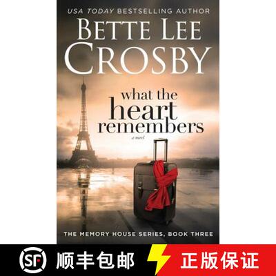 【3-4周达】What the Heart Remembers: Memory House Collection, Book Three [9780996921404]