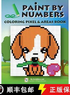 预订 Paint by Numbers: Coloring Pixel & Areas Book [9789657679265]
