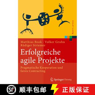 【3-4周达】精装 Erfolgreiche agile Projekte: Pragmatische Kooperation und faires Contracting (1. Aufl... [9783662533291]