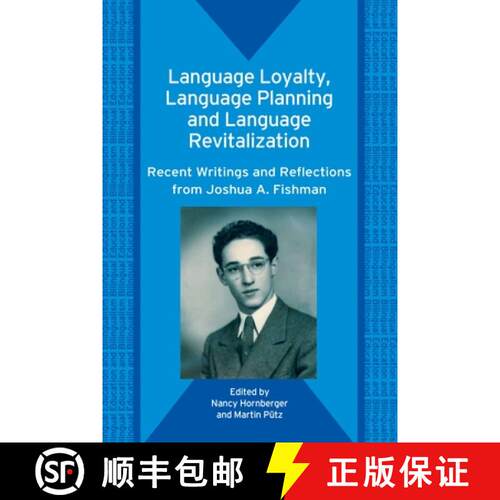 【3-4周达】Language Loyalty, Language Planning, and Language Revitalization : Recent Writings and Ref... [9781853599002]