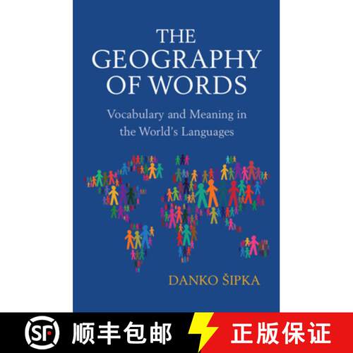 预订 The Geography of Words: Vocabulary and Meaning in the World's Languages [9781108795012]