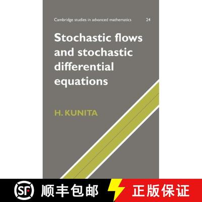 【3-4周达】Stochastic Flows and Stochastic Differential Equations: - Stochastic Flows and Stochastic ... [9780521599252]