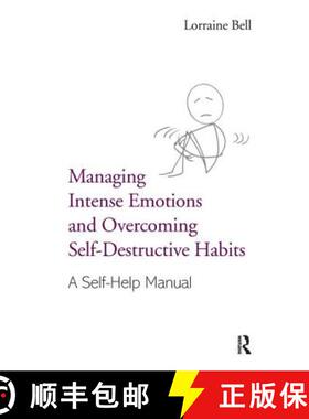 【3-4周达】Managing Intense Emotions and Overcoming Self-Destructive Habits: A Self-Help Manual [9781138170599]
