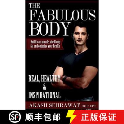 【3-4周达】The Fabulous Body: Build lean muscle, shed body fat and optimize your health [9780997198607]