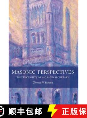 【3-4周达】Masonic Perspectives: The Thoughts of a Grand Secretary [9781603020206]
