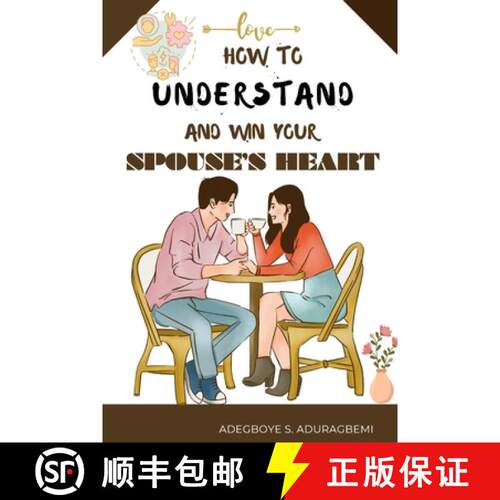【3-4周达】How to understand and win Your Spouse's Heart: Develop a deeper connection and create last... [9798890361233]