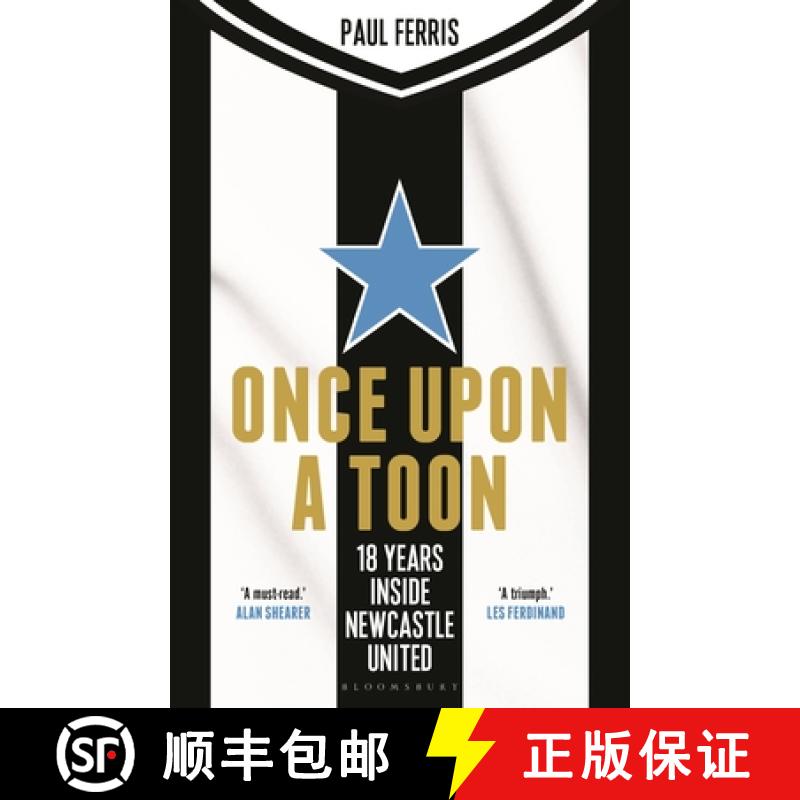【3-4周达】Once Upon a Toon: Recollections from Inside Newcastle United [9781399420112]