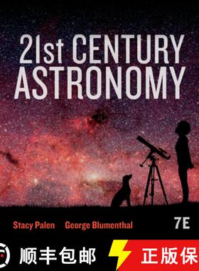 【3-4周达】21st Century Astronomy (Seventh Edition) [9780393877021]