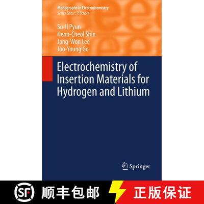 【3-4周达】精装 Electrochemistry of Insertion Materials for Hydrogen and Lithium [9783642294631]