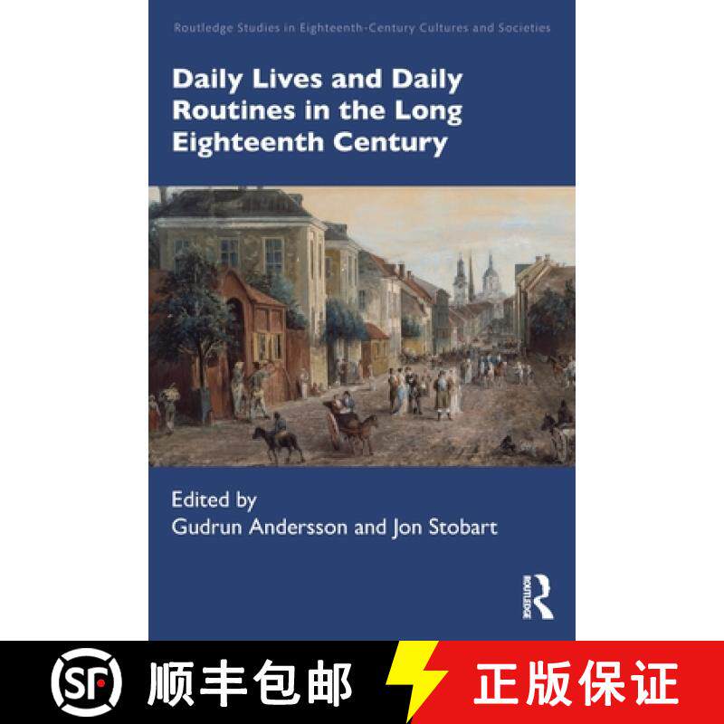 【3-4周达】Daily Lives and Daily Routines in the Long Eighteenth Century [9781032052595]