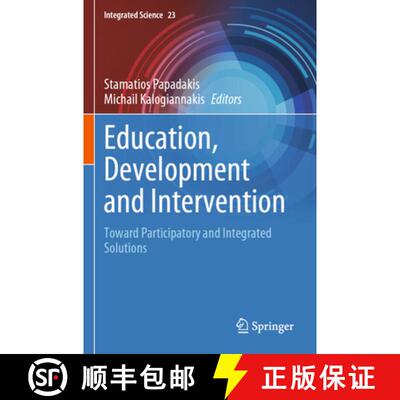 【3-4周达】Education, Development and Intervention: Toward Participatory and Integrated Solutions [9783031607158]