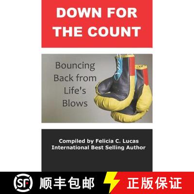【3-4周达】Down for the Count: Bouncing Back from Life's Blows [9781732722705]