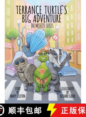 【3-4周达】Terrance Turtle's Big Adventure: Sequel - Penelope and Guardian Turtle - the Misfits Series [9798991009300]