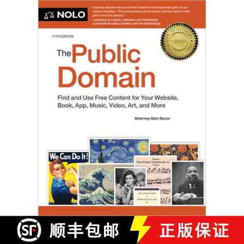 【3-4周达】The Public Domain: Find and Use Free Content for Your Website, Book, App, Music, Video, Ar... [9781413333466]