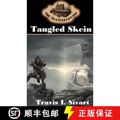 【3-4周达】Tangled Skein: A Dimension Spanning, Time Traveling, Reality Jumping Adventure [9781954214828]