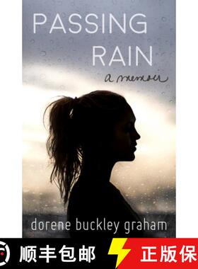 预订 Passing Rain: a memoir [9780997186215]