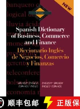 【3-4周达】Routledge Spanish Dictionary of Business, Commerce and Finance Diccionario Ingles de Negoc... [9780415093934]
