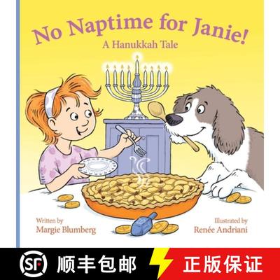 【3-4周达】No Naptime for Janie!: A Hanukkah Tale [9780990843061]