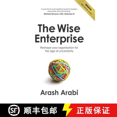 【3-4周达】The Wise Enterprise: Reshape your organisation for the age of uncertainty [9781922391131]