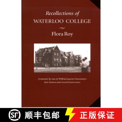 【3-4周达】Recollections of Waterloo College [9780889204737]