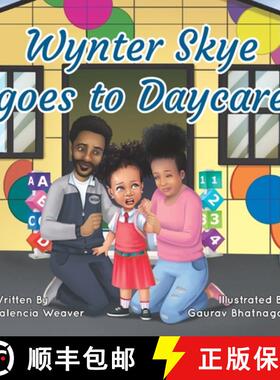 【3-4周达】Wynter Skye Goes To Daycare [9798986896489]