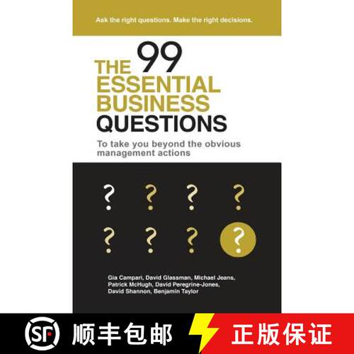 【3-4周达】The 99 Essential Business Questions: To take you beyond the obvious management actions [9781910819890]