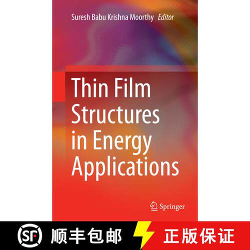 【3-4周达】Thin Film Structures in Energy Applications (Softcover reprint of the original 1st ed. 2015) [9783319383293]