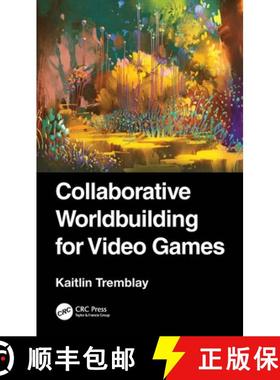 【3-4周达】Collaborative Worldbuilding for Video Games [9781032385549]