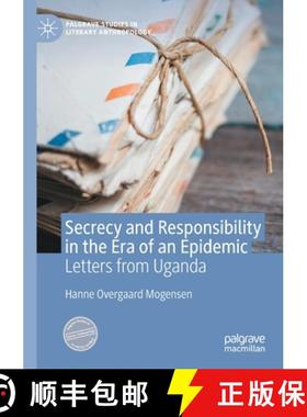 【3-4周达】Secrecy and Responsibility in the Era of an Epidemic : Letters from Uganda [9783030475253]